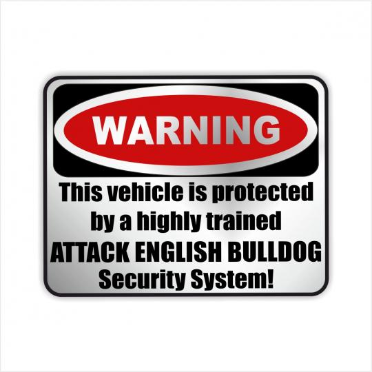 Warning Aufkleber English Bulldog 